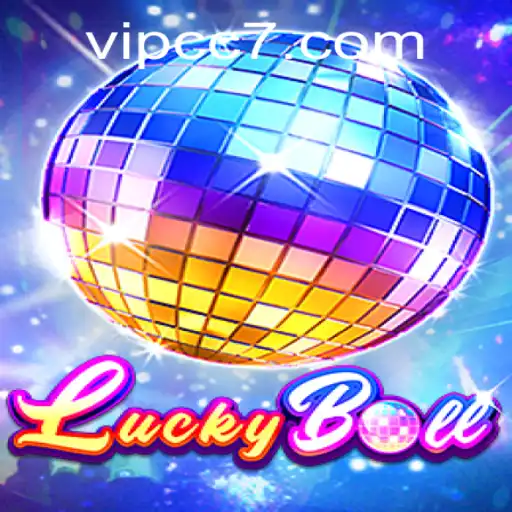 Unveiling the Excitement of LuckyBall and the Thrill of CC7